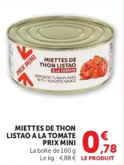 Hyper U Miettes de thon listao offre