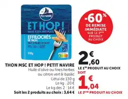 Super U Petit Navire Thon MSC et Hop! offre
