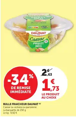 Super U DAUNAT Caesar Poulet Rôti offre
