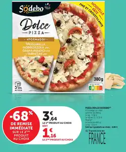 U Express Sodebo Pizza Dolce offre