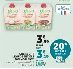 Super U U BIO CRÈME LIQUIDE offre