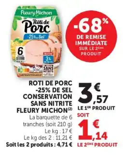 Hyper U Fleury Michon Roti de Porc offre