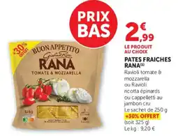 Hyper U RANA Ravioli tomate & mozzarella offre