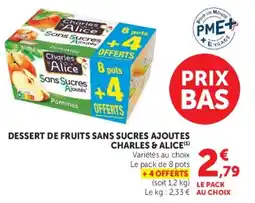 Hyper U Charles & Alice Dessert de fruits sans sucres ajoutés offre