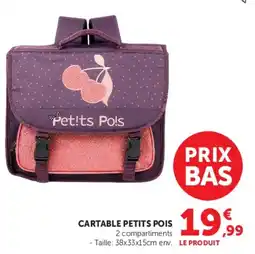 Hyper U Petits Pois Cartable offre