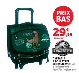 Hyper U JURASSIC WORLD CARTABLE À ROULETTES offre