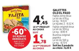 Super U OLD EL PASO GALETTE offre