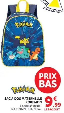 Hyper U Pokémon SAC À DOS MATERNELLE offre
