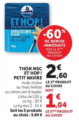U Express PETIT NAVIRE THON ET HOP ! offre