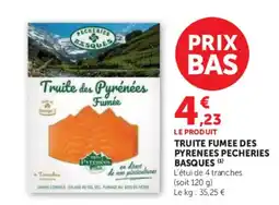 U Express PECHERIES BASQUES Truite des Pyrénées Fumée offre