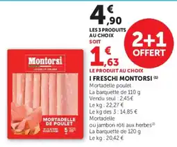 Hyper U Montorssi Mortadelle de poulet offre