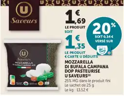 Hyper U U Saveurs Mozzarella di Bufala Campanadop pasteurise offre