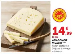 Super U VIVALDI Asiago AOP offre