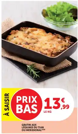 Super U Gratin aux légumes du Tian ou méridional offre