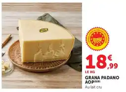 Hyper U GRANA PADANO offre