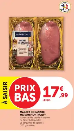 Super U Maison Montfort Magret de Canard offre