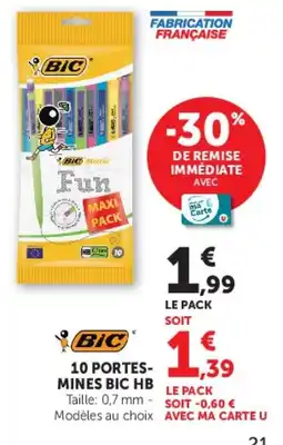 Hyper U BIC Portes-mines HB offre