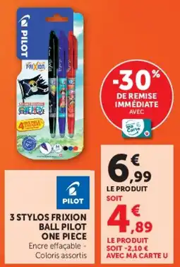 Hyper U Pilot 3 stylos frixion ball one piece offre