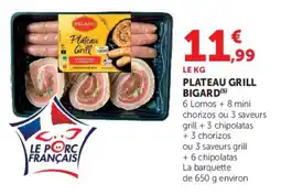 Hyper U BIGARD Plateau Grill offre