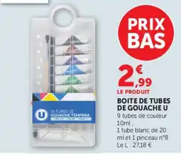 Hyper U U BOITE DE TUBES DE GOUACHE offre