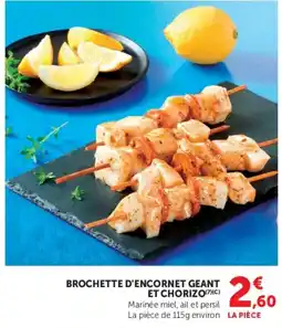 Hyper U BROCHETTE D'ENCORNET GEANT ET CHORIZO offre