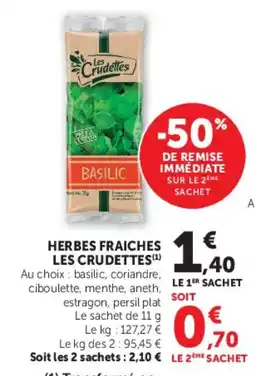 Hyper U Les Crudettes Herbes fraiches offre