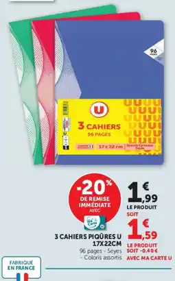 Hyper U U CAHIERS PIQUURES offre