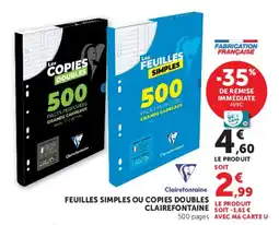 Hyper U Clairefontaine FEUILLES SIMPLES OU COPIES DOUBLES offre