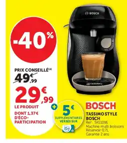 Hyper U BOSCH TASSIMO STYLE offre