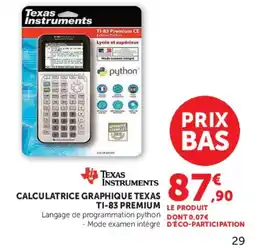 Hyper U Texas Instruments CALCULATRICE GRAPHIQUE TI-83 PREMIUM offre