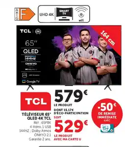 Hyper U Tcl téléviseur 65" qled 4k offre