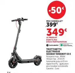 Hyper U SEGWAY TROTTINETTE ELECTRIQUE SEGWAY NINEBOT E3 E offre