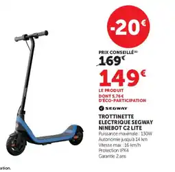 Hyper U SEGWAY TROTTINETTE ELECTRIQUE SEGWAY NINEBOT C2 LITE offre