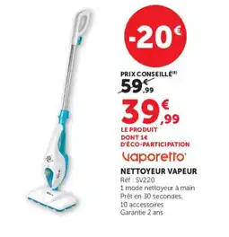Hyper U Vaporetto NETTOYEUR VAPEUR offre
