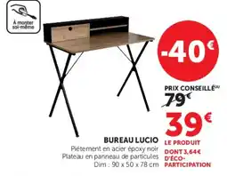 Hyper U BUREAU LUCIO offre