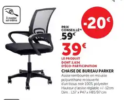Hyper U CHAISE DE BUREAU PARKER offre