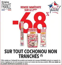 Intermarché Cochonou non tranches offre