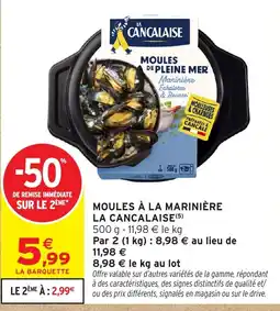 Intermarché LA CANCALAISE MOULES À LA MARINIÈRE offre