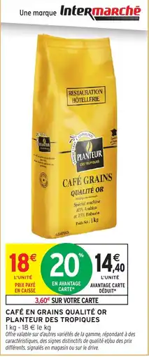 Intermarché PLANTEUR CAFÉ GRAINS offre