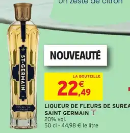 Intermarché ST-GERMAIN LIQUEUR DE FLEURS DE SUREA offre