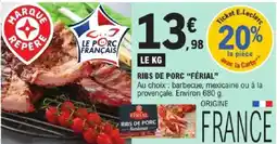 E.Leclerc Express FÉRIAL RIBS DE PORC offre