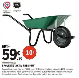 E.Leclerc Brico Hammerlin &s BROUETTE "AKTIV PREMIUM" offre
