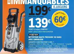 E.Leclerc Brico FOXTER NETTOYEUR HAUTE PRESSION 195 BARS offre