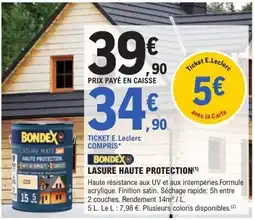E.Leclerc Brico BONDEX LASURE HAUTE PROTECTION offre