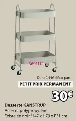 JYSK KANSTRUP Desserte offre