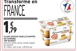 Intermarché Hyper Top budget flans saveur vanille nappés de caramel offre