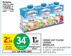 Intermarché Hyper Bridélice crème uht fluide légère offre