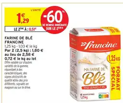 Intermarché Hyper Francine farine de blé offre