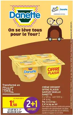Intermarché Hyper Danette crème dessert offre plaisir saveur vanille offre