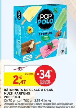 Intermarché Hyper Pop polo bâtonnets de glace à l'eau multi parfums offre